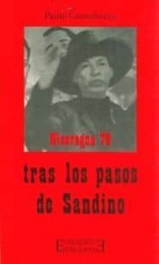 tras las huellas de sandino nicaragua 1978-paulo cannabrava-9788474900057