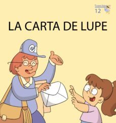 la carta de lupe (majuscules 12)-teresa soler-9788476609057