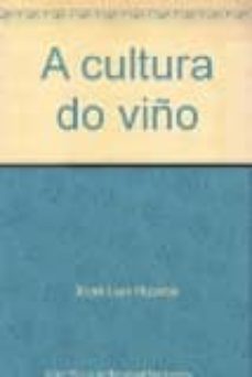 a cultura do viño-xose luis ripalda-9788476807057