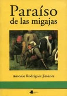 paraiso de las  migajas-9788476812457