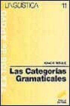 las categorias gramaticales-ignacio bosque-9788477380757