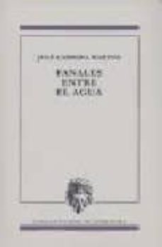 fanales entre el agua-jose cabrera martos-9788478073757