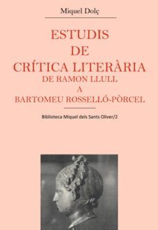estudis de critica literaria de ramon llull a bartomeu rossello-p orcel-9788478265657