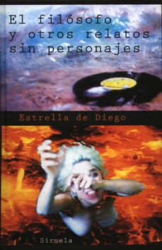 el filosofo y otros relatos sin personajes-9788478445257