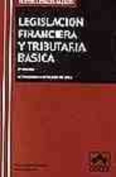 legislacion financiera y tributaria basica (3ª ed.)-9788478798957