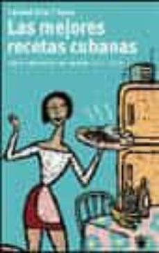 las mejores recetas cubanas-caridad silva pineda-9788479018757