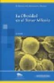 la obesidad en el tercer milenio (3ª ed.)-9788479039257
