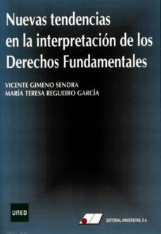 nuevas tendencias en la interpretacion de los derechos fundamenta les-9788479914257