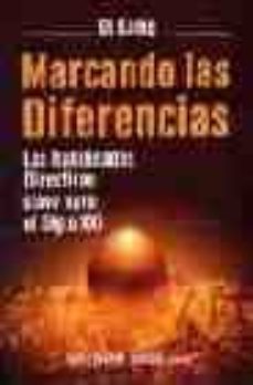 marcando las diferencias: las habilidades directivas clave para e l siglo xxi-9788480886857