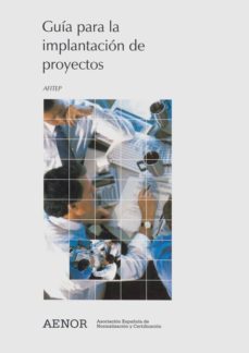 guia para la implantacion de proyectos-9788481432657