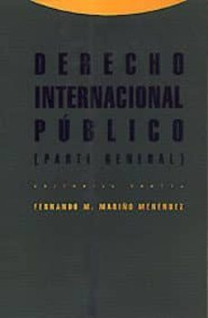derecho internacional publico: parte general (4ª ed.)-9788481648157