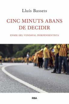 cinc minuts abans de decidir-9788482646657