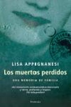 los muertos perdidos-lisa appignanesi-9788483077757
