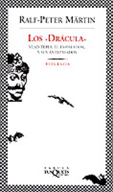 los dracula: vlad tepes, el empalador y sus antepasados-9788483107157