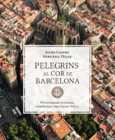 pelegrins al cor de barcelona-9788483307557