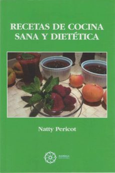 recetas de cocina sana y dietetica-natty pericot-9788483523957
