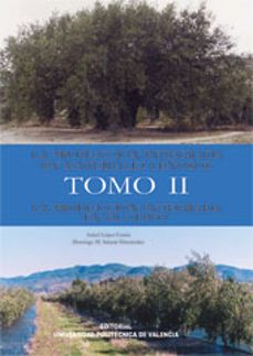 la produccion integrada de materiales leñosos tomo ii: la producc ion integrada en el olivo-isabel lopez cortes-domingo m. salazar hernandez-9788483634257