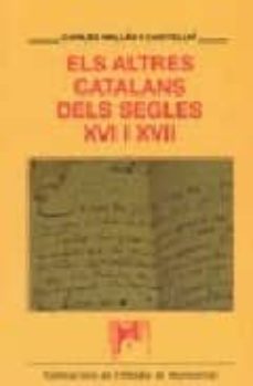 els catalans dels segles xvi i xvii-carles millas i castellvi-9788484157557