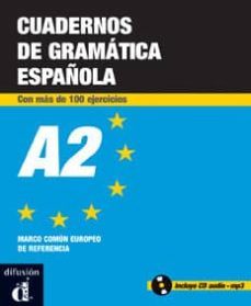 cuadernos de gramatica y ejercicios a2 (incluye cd)-9788484434757