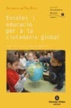 escoles i educacio per a la ciutadania global-desiderio de paz-9788484525257