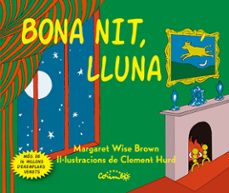bona nit, lluna - carto-margaret wise brown-9788484706557