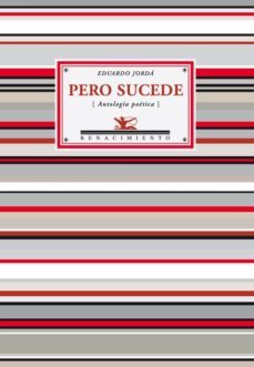 pero sucede-eduardo jorda-9788484725657