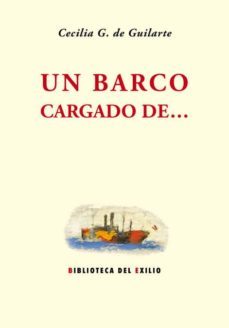 un barco cargado de-cecilia g. de guilarte-9788484727057