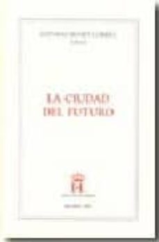 la ciudad del futuro-9788485559657