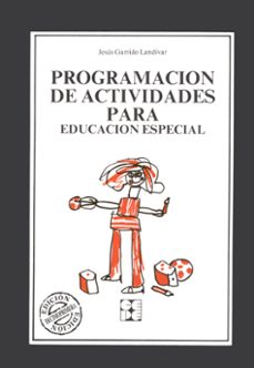 programacion de actividades para la educacion especial-9788486235857