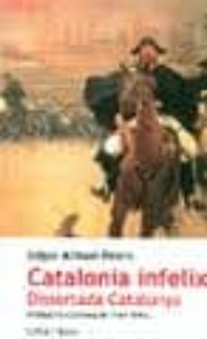 catalonia infelix: dissortada catalunya-edgar allison peers-9788486631857