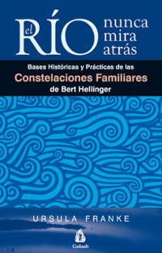 el rio nunca mira atras-ursula franke-9788486797157