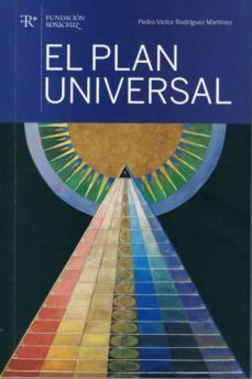 el plan universal-pedro victor rodriguez martinez-9788487055157