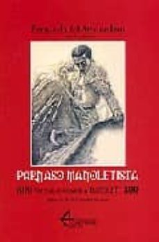 parnaso manoletista: 800 poemas dedicados a manolete-9788487325557