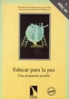 educar para la paz una propuesta posible-9788487567957