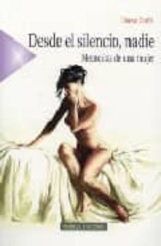 desde el silencio nadie-teresa garbi-9788488123657