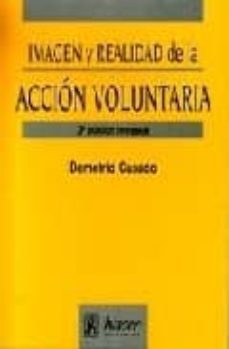 imagen y realidad de la accion voluntaria (2ª ed.)-9788488711557