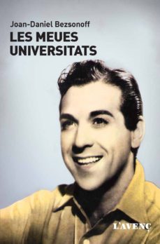 les meues universitats-joan daniel bezsonoff-9788488839657