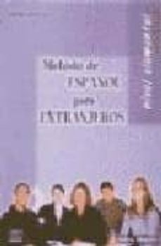 metodo de español para extranjeros: nivel elemental (2ª ed.)-9788489756557