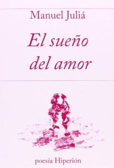 el sueño del amor-manuel julia-9788490020357