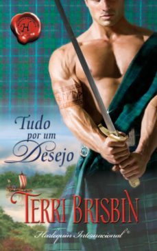 tudo por um desejo (ebook)-terri brisbin-9788490107157