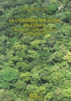 la literatura brasileña en españa-carmen rivas maximus-9788490124857