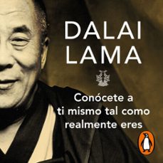 conocete a ti mismo tal como realmente eres (audiolibro)-dalai lama-9788490324257