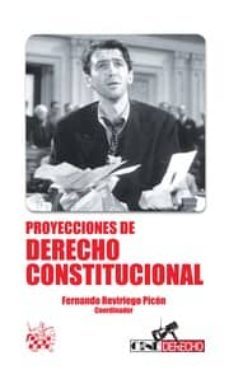proyecciones de derecho constitucional-9788490331057