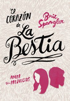 el corazon de la bestia-brie spangler-9788490436257