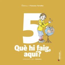 què hi faig, aqui?-francesc torralba-pilarin bayes-9788490476857