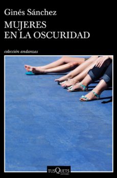mujeres en la oscuridad-9788490665657