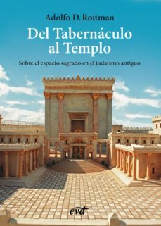 del tabernaculo al templo (ebook)-adolfo d. roitman-9788490732557