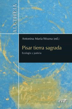 pisar tierra sagrada (ebook)-antonia maria wozna-9788490735657