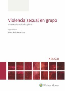violencia sexual en grupo-jesus de la torre laso-9788490906057