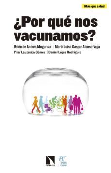 ¿por que nos vacunamos? (ebook)-9788410672307